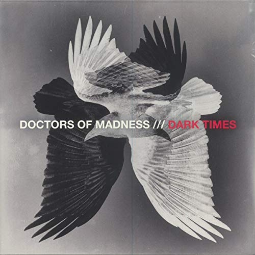 Doctors Of Madness - Dark Times [VINYL]
