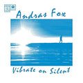 Andras Fox - Vibrate On Silent [12"] [VINYL]