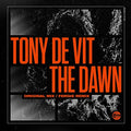 Tony De Vit - The Dawn (Original / Fergie Remix) [VINYL]