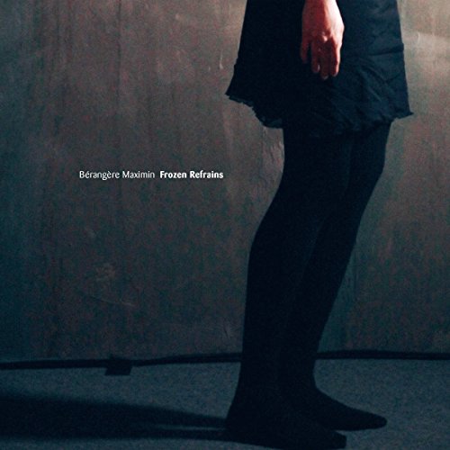 Berangere Maximin - Frozen Refrain [VINYL]