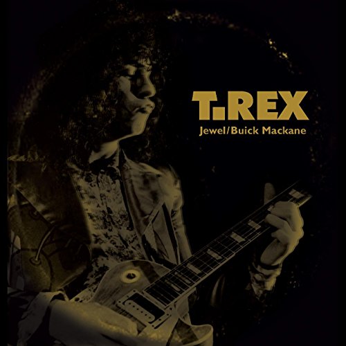 T.rex - Jewel / Buick Mackane [7"] [VINYL]