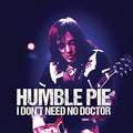 Humble Pie - I Don't Need No Doctor [7"] [VINYL]