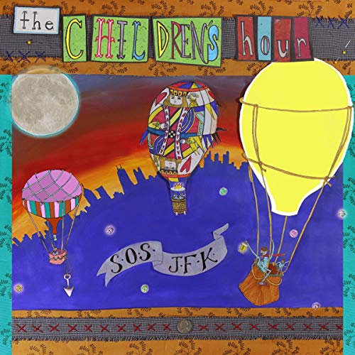 The Children?s Hour - SOS JFK [Vinyl] [VINYL]