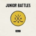 Junior Battles - Rally  [VINYL]