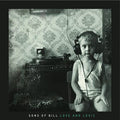 Sons Of Bill - Love And Logic  [VINYL]