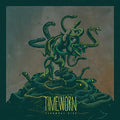 Timeworn - Venomous High [VINYL]