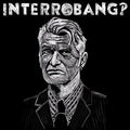 Interrobang? - Interrobang [VINYL]