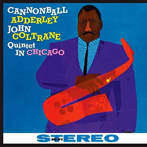 Cannonball Adderley - Quintet in Chicago [VINYL]