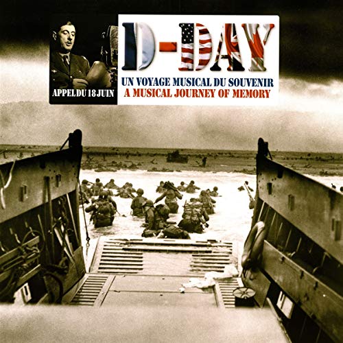 Various Artists - D-Day - Un Voyage Musical Du Souvenir [VINYL]