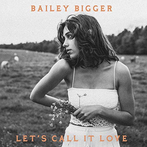 Biggerbailey - Let's Call It Love [7"] [VINYL]