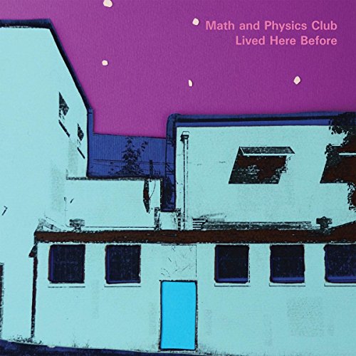 Math And Physics Club - Lived Here Before [VINYL]
