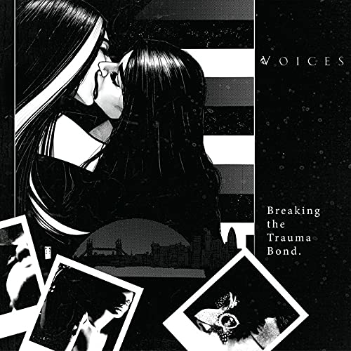 Voices - Breaking The Trauma Bond (2LP)  [VINYL]
