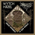 Wytch Hazel / Spell - Chain Yourself/New World [7"] [VINYL]