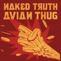 Naked Truth - Avian Thug (Red Vinyl) [VINYL]