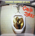 Circle Jerks - Golden Shower Of Hits