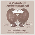 Le Stim - TRIBUTE TO MUHAMMAD ALI (WE CROWN THE KING) [VINYL]