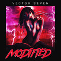 Vector Seven - Modified [VINYL]