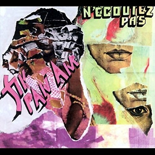Fly Pan Am - N'écoutez pas [VINYL]
