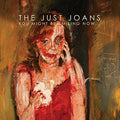 The Just Joans - You Might Be Smiling Now  [VINYL]