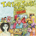 Taylor Scott Band - The Hang [VINYL]
