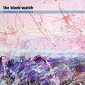 Black Watch The - Brilliant Failures (Vinyl) [VINYL]