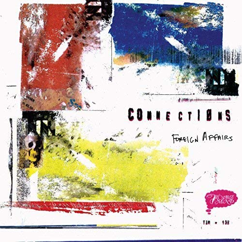Connections - Foreign Affairs [VINYL]
