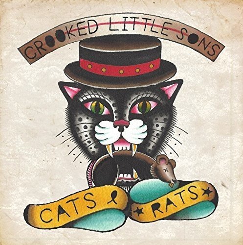 Crooked Little Sons - Cats & Rats E.P  [VINYL]