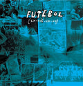 Nina Miranda - Futebol [VINYL]