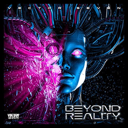Vector Seven - Beyond Reality (half Magenta/half Blue Vinyl) [VINYL]