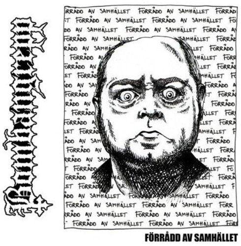 Bombangrepp - Forraff Av Samhallet [7"] [VINYL]
