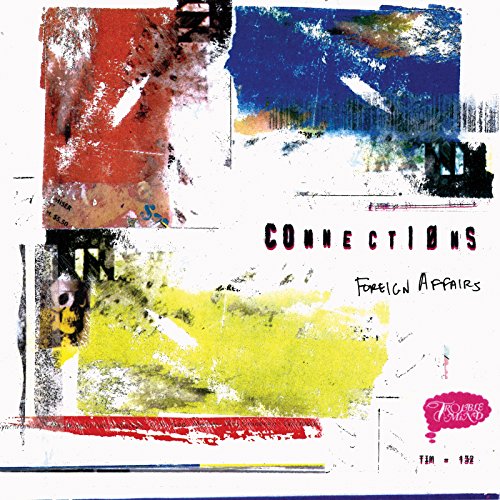 Connections - Foreign Affairs [VINYL]