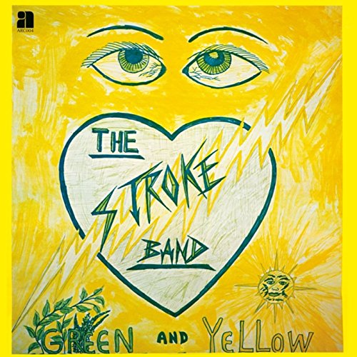 Stroke Bandthe - Green And Yellow  [VINYL]