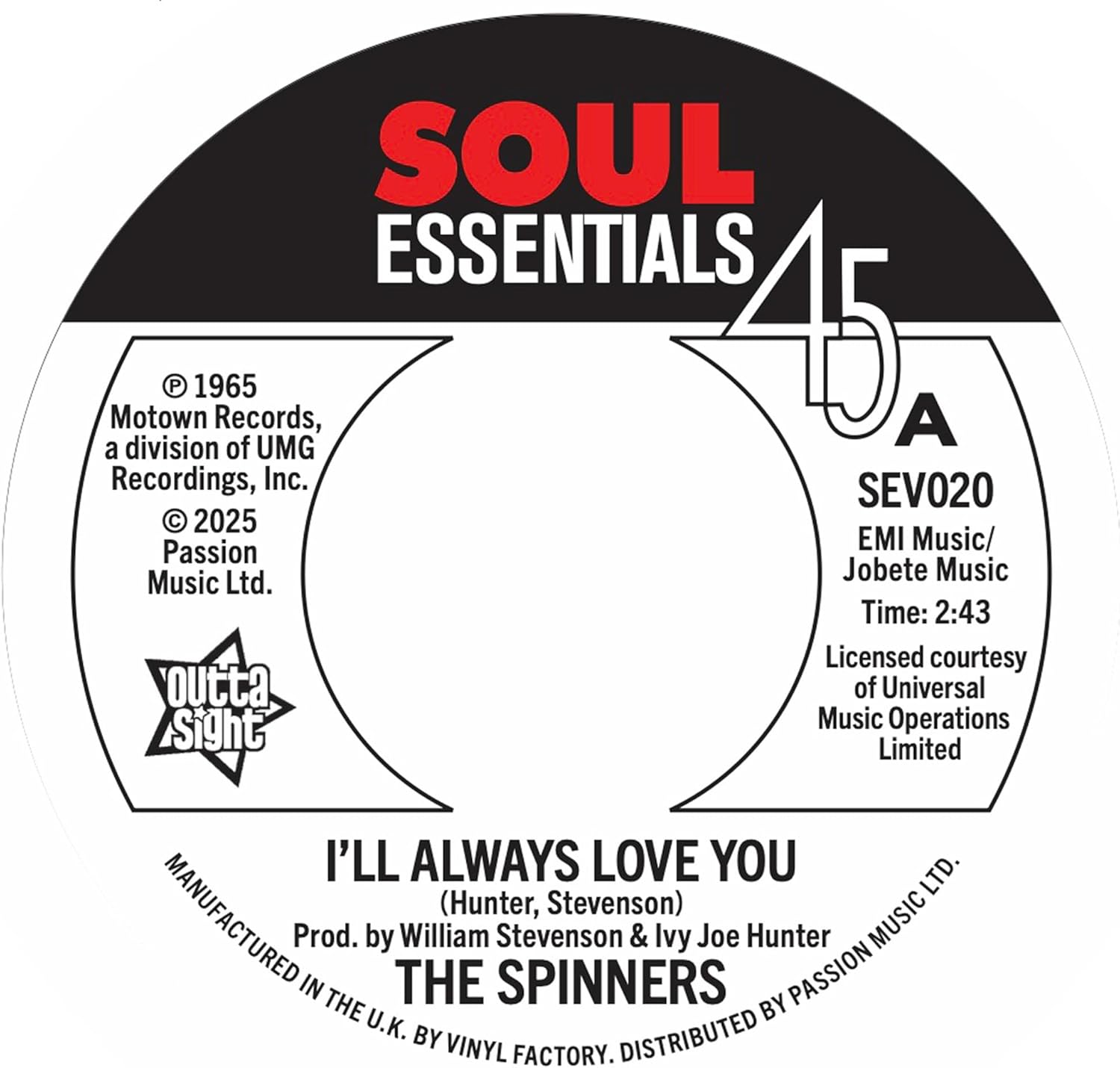 The Spinners - I'll Always Love You / What More Could A Boy A [VINYL]