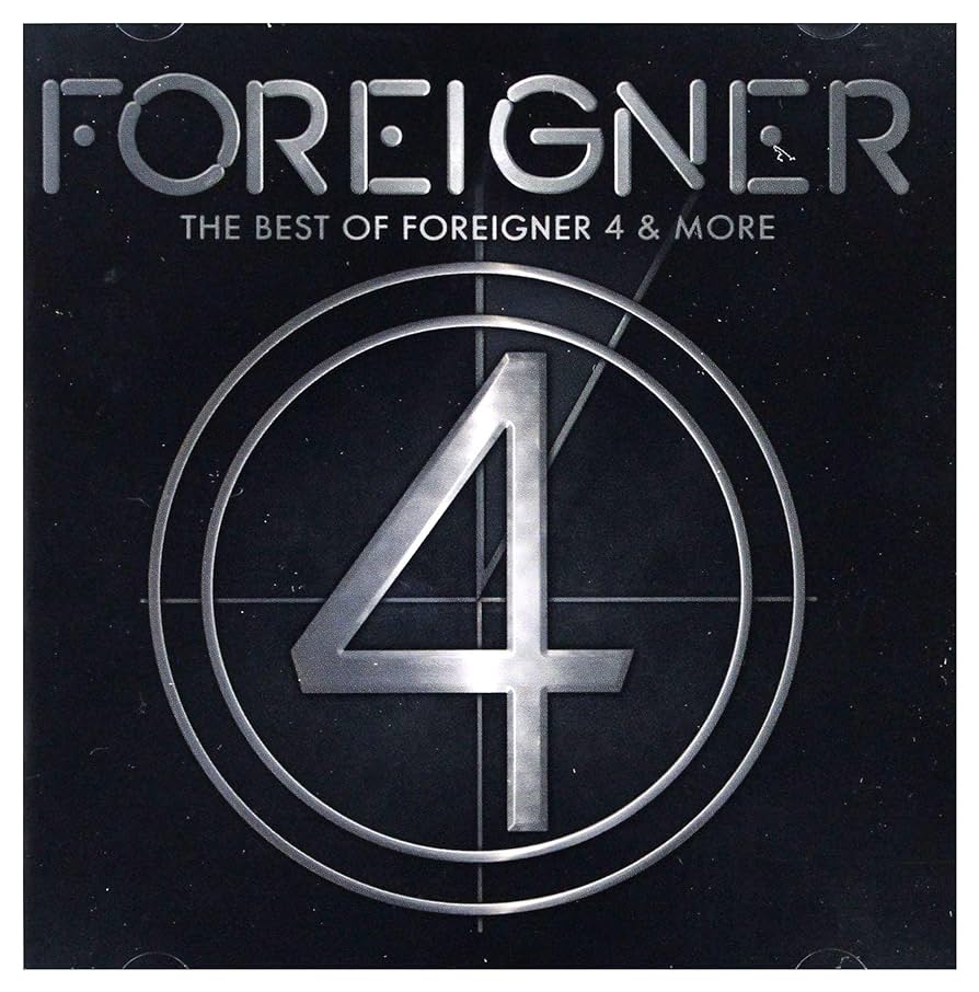 Foreigner - Best Of 4 & More
