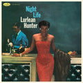 Lurlean Hunter - Night Life (+3 Bonus Tracks) (Limited Edition) [VINYL]