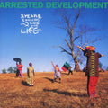 Arrested Development - 3 Years, 5 Months & 2 Days in the Life Of...