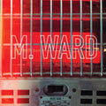 M Ward - More Rain