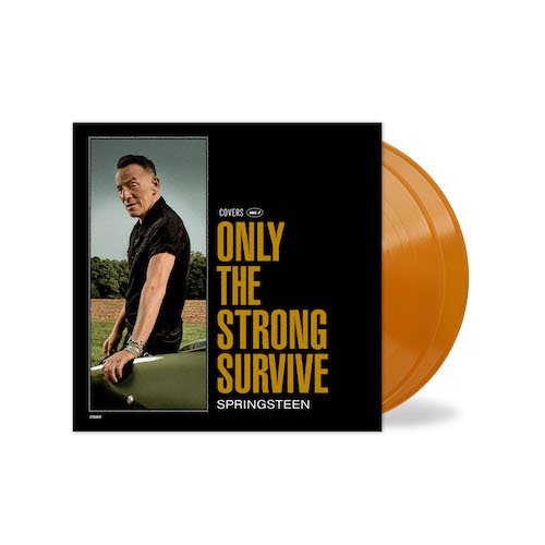 Bruce Springsteen - Only The Strong Survive