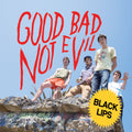 Black Lips - Good Bad Not Evil