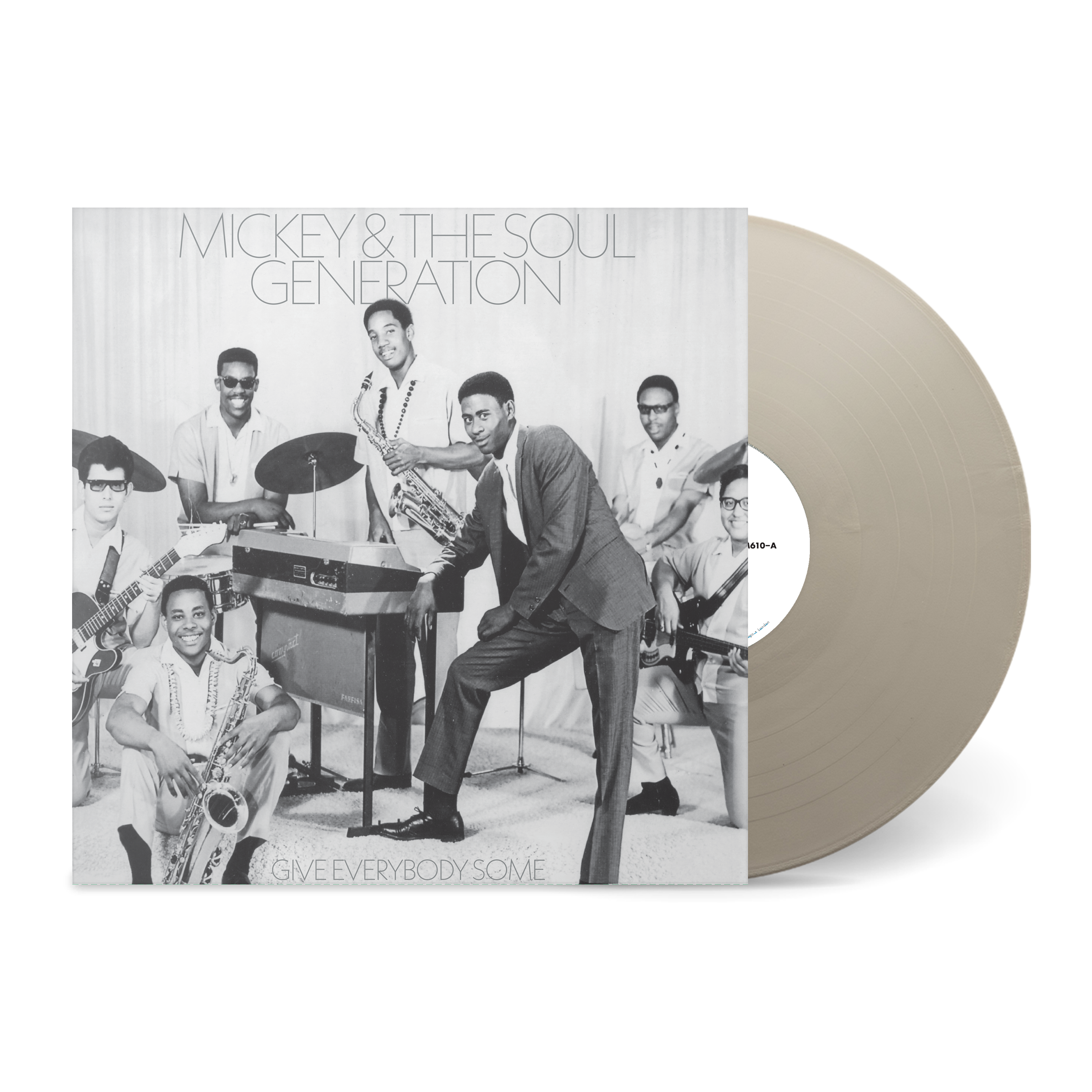 Mickey & The Soul Generation - Give Everybody Some