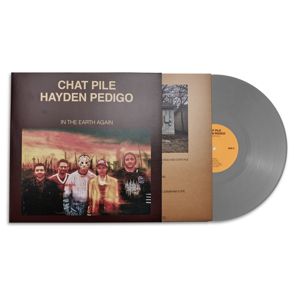 Chat Pile and Hayden Pedigo - In The Earth Again