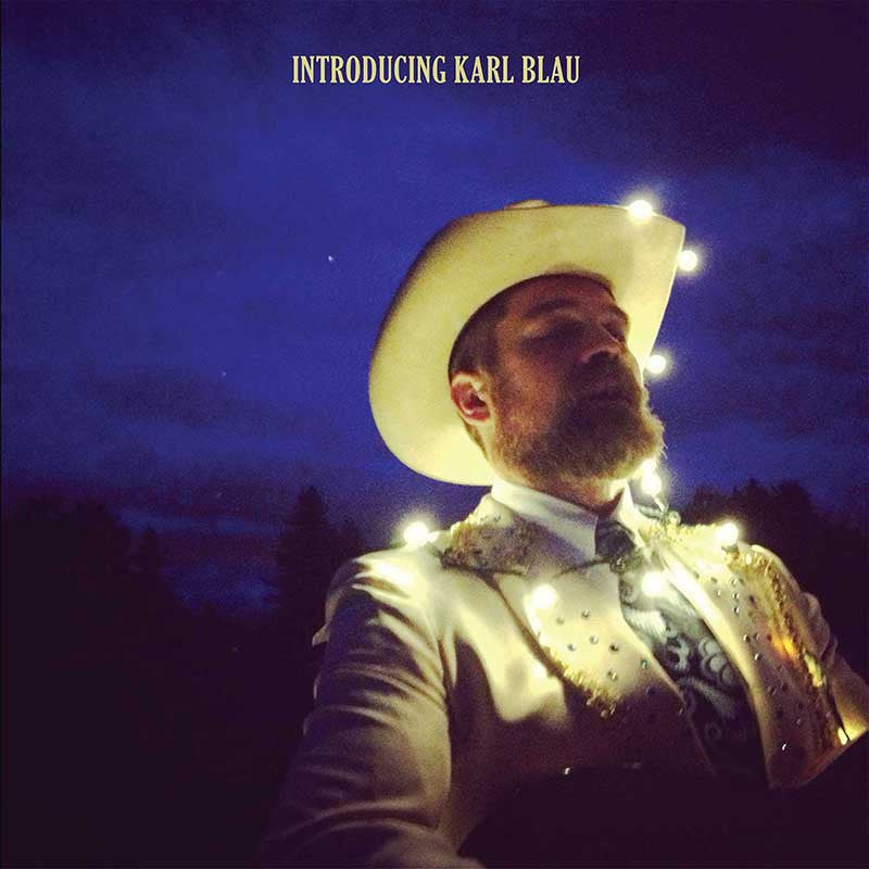 Blau, Karl - Introducing Karl Blau