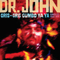 Dr John - The Atco/Atlantic Singles 1968–1974