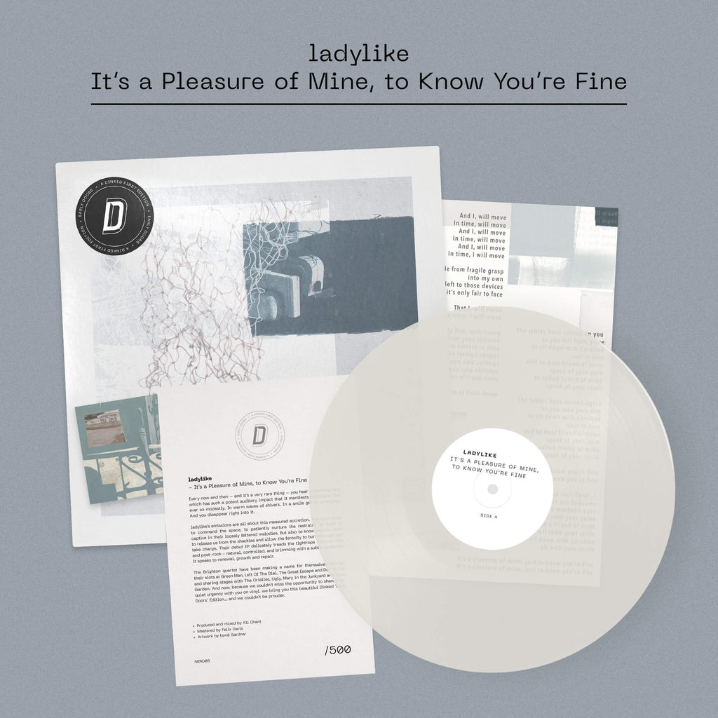 ladylike - It's a Pleasure of Mine, to Know You're Fine (Dinked Edition)