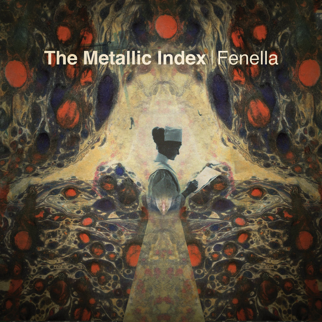 Fenella - The Metallic Index