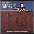 Flamin' Groovies - Bucket Of Brains