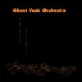 Ghost Funk Orchestra - Night Walker/Death Waltz