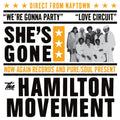 Hamilton Movement - She's Gone: The Complete Works