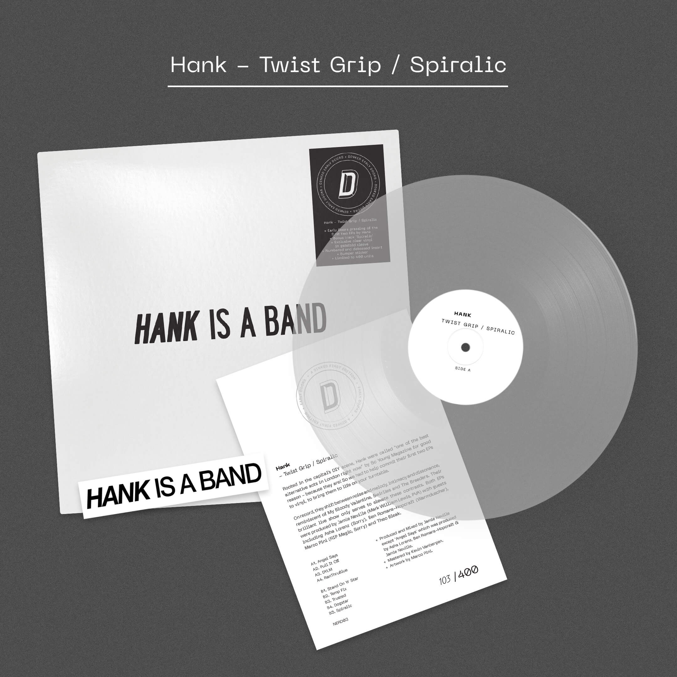 Hank - Twist Grip / Spiralic [Dinked Edition]
