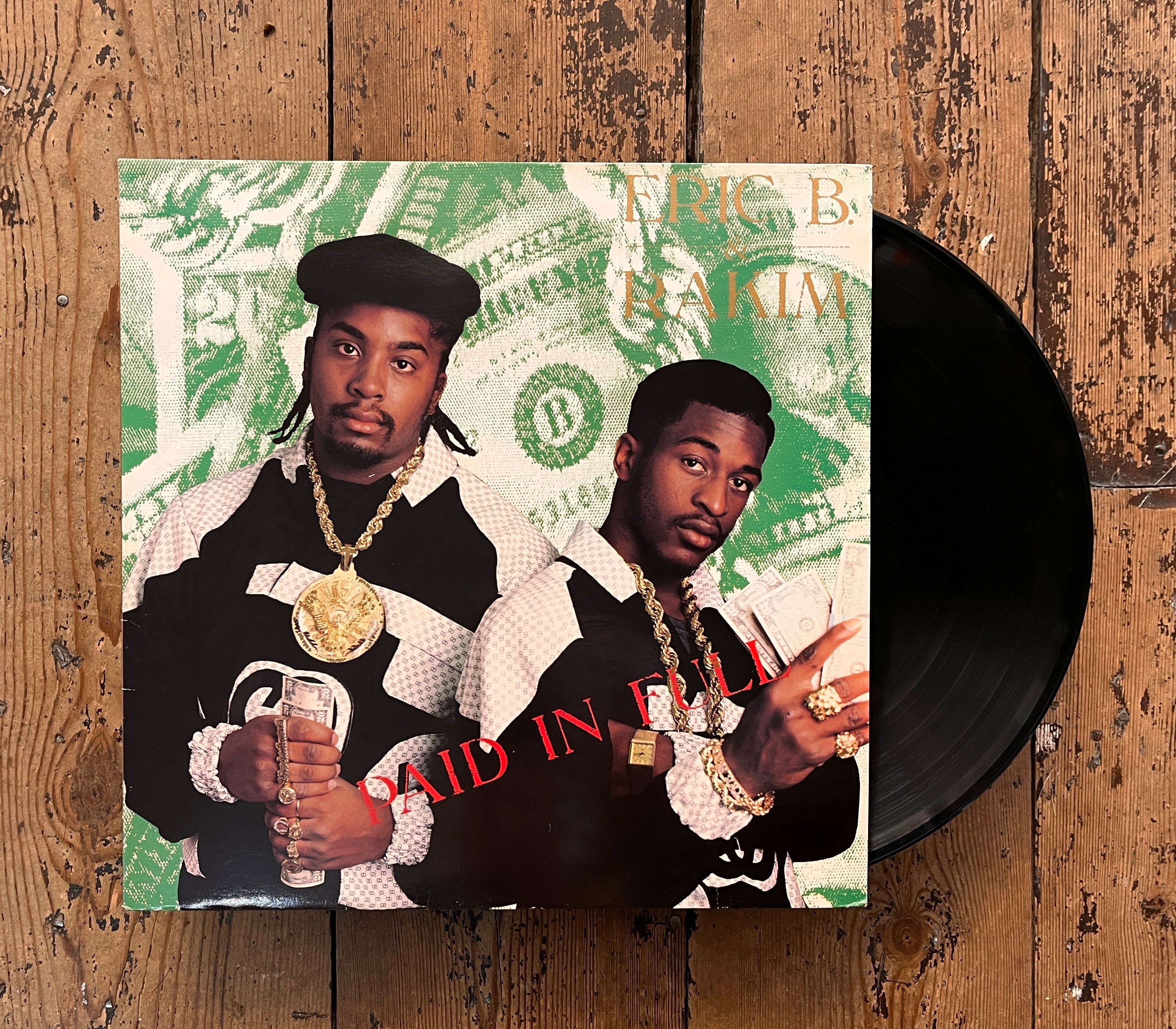 Eric B & Rakim - Paid In Full